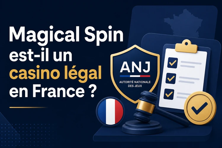 Magical Spin est-il un casino légal en France?